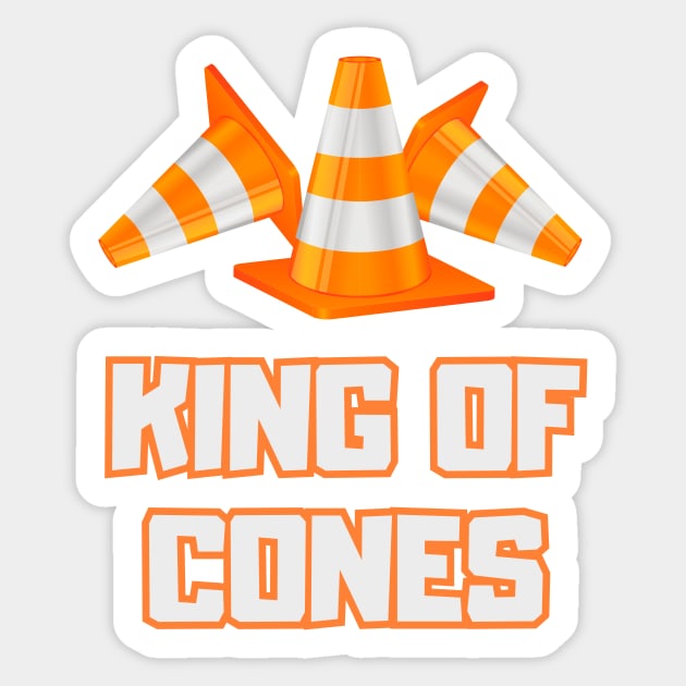 King Of Cones Funny Traffic Cone Safety Sticker by Foxxy Merch